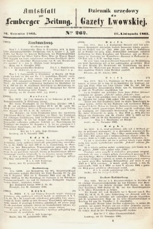 Amtsblatt zur Lemberger Zeitung = Dziennik Urzędowy do Gazety Lwowskiej. 1863, nr 262