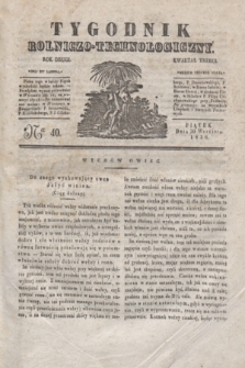 Tygodnik Rolniczo-Technologiczny. R.2, Ner 40 (30 września 1836)