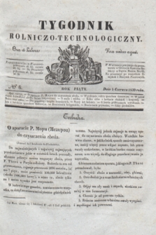 Tygodnik Rolniczo-Technologiczny. R.5, № 6 (5 czerwca 1839)