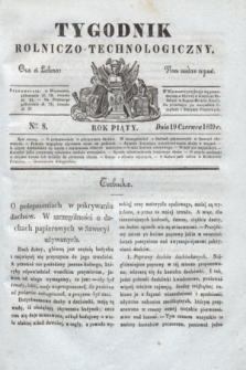 Tygodnik Rolniczo-Technologiczny. R.5, № 8 (19 czerwca 1839)