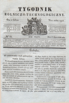 Tygodnik Rolniczo-Technologiczny. R.5, № 12 (17 lipca 1839)