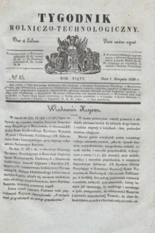Tygodnik Rolniczo-Technologiczny. R.5, № 15 (7 sierpnia 1839)