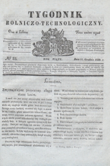 Tygodnik Rolniczo-Technologiczny. R.5, № 33 (11 grudnia 1839)