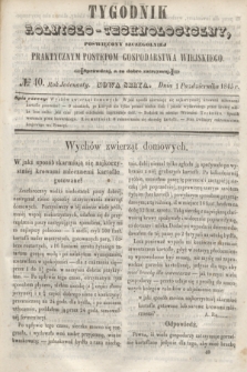 Tygodnik Rolniczo-Technologiczny : poświęcony szczególniej praktycznym postępom gospodarstwa wiejskiego. R.1, № 40 (1 października 1845) = R.11 + dod.