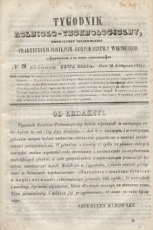 Tygodnik Rolniczo-Technologiczny : poświęcony szczególniej praktycznym postępom gospodarstwa wiejskiego. R.1, № 48 (26 listopada 1845) = R.11 + dod.