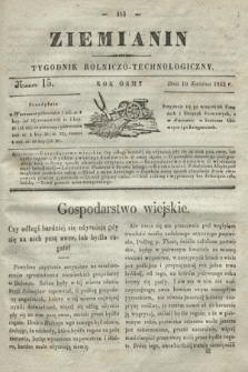 Ziemianin : tygodnik rolniczo-technologiczny. R.8, Numer 15 (10 kwietnia 1842)