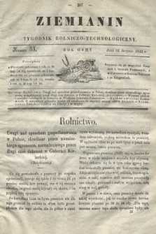 Ziemianin : tygodnik rolniczo-technologiczny. R.8, Numer 33 (14 sierpnia 1842)