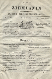 Ziemianin : tygodnik rolniczo-technologiczny. R.8, Numer 36 (4 września 1842)