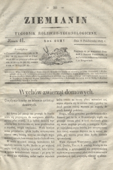 Ziemianin : tygodnik rolniczo-technologiczny. R.8, Numer 41 (9 października 1842)