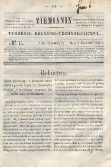 Ziemianin : tygodnik rolniczo-technologiczny. R.9, № 15 (9 kwietnia 1843)