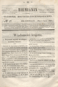 Ziemianin : tygodnik rolniczo-technologiczny. R.9, № 27 (2 lipca 1843)