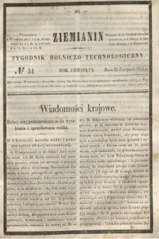 Ziemianin : tygodnik rolniczo-technologiczny. R.10, № 34 (25 sierpnia 1844)