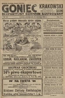 Goniec Krakowski : bezpartyjny dziennik popularny. 1922, nr 99