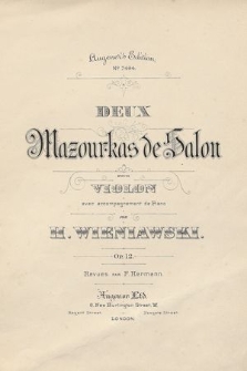 Deux Mazurkas de Salon : pour Violon avec accompagnement de Piano : op. 12