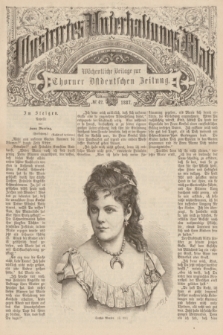 Illustrirtes Unterhaltungs-Blatt : Wöchentliche Beilage zur Thorner Ostdeutschen Zeitung. 1887, № 42 ([16 Oktober])