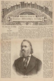 Illustrirtes Unterhaltungs-Blatt : Wöchentliche Beilage zur Thorner Ostdeutschen Zeitung. 1888, № 22 ([27 Mai])