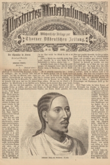 Illustrirtes Unterhaltungs-Blatt : Wöchentliche Beilage zur Thorner Ostdeutschen Zeitung. 1888, № 42 ([14 Oktober])