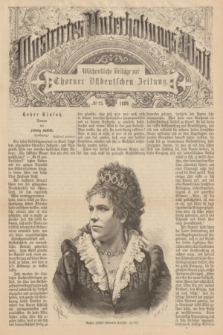 Illustrirtes Unterhaltungs-Blatt : Wöchentliche Beilage zur Thorner Ostdeutschen Zeitung. 1889, № 25 ([23 Juni])