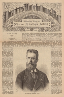 Illustrirtes Unterhaltungs-Blatt : Wöchentliche Beilage zur Thorner Ostdeutschen Zeitung. 1889, № 33 ([18 August])