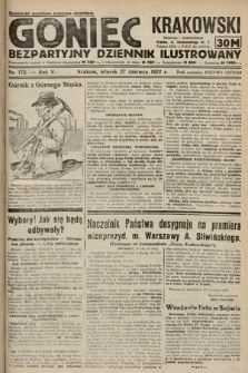 Goniec Krakowski : bezpartyjny dziennik popularny. 1922, nr 172