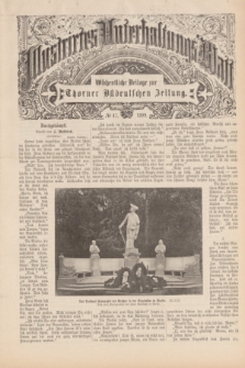 Illustrirtes Unterhaltungs-Blatt : Wöchentliche Beilage zur Thorner Ostdeutschen Zeitung. 1899, № 47 ([19 November])