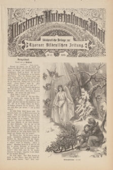 Illustrirtes Unterhaltungs-Blatt : Wöchentliche Beilage zur Thorner Ostdeutschen Zeitung. 1899, № 51 ([17 Dezember])