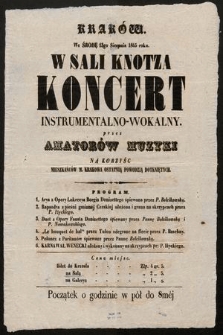 Kraków : we środę 13go sierpnia 1845 roku : w Sali Knotza : koncert instrumentalno-wokalny : przez aktorów muzyki na korzyśc [!] mieszkańców m. Krakowa ostatnią powodzią dotkniętych