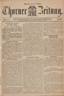 Thorner Zeitung. 1867, № 6 (6 Oktober)