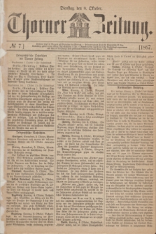 Thorner Zeitung. 1867, № 7 (8 Oktober)