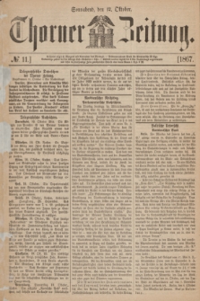 Thorner Zeitung. 1867, № 11 (12 Oktober)
