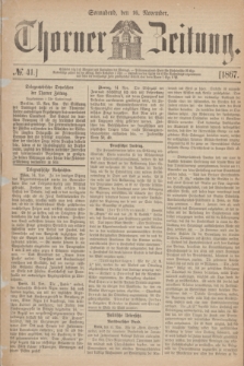 Thorner Zeitung. 1867, № 41 (16 November)