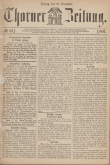 Thorner Zeitung. 1867, № 52 (29 November)