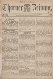 Thorner Zeitung. 1867, № 62 (11 Dezember) + wkładka