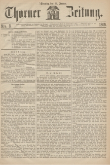 Thorner Zeitung. 1869, Nro. 8 (10 Januar)
