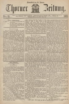Thorner Zeitung. 1869, Nro. 13 (16 Januar)