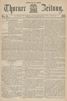Thorner Zeitung. 1869, Nro. 18 (22 Januar) + dod.