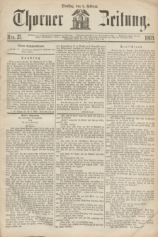 Thorner Zeitung. 1869, Nro. 27 (2 Februar)