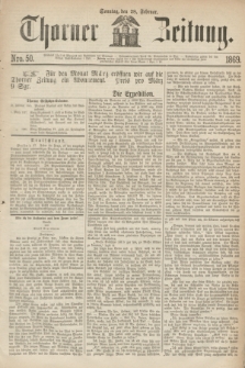 Thorner Zeitung. 1869, Nro. 50 (28 Februar)