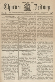 Thorner Zeitung. 1869, Nro. 81 (7 April)