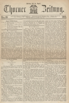 Thorner Zeitung. 1869, Nro. 89 (16 April)
