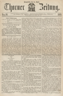 Thorner Zeitung. 1869, Nro. 95 (24 April)