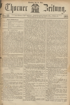 Thorner Zeitung. 1869, Nro. 113 (16 Mai)