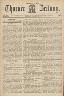 Thorner Zeitung. 1869, Nro. 131 (8 Juni)