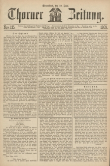 Thorner Zeitung. 1869, Nro. 135 (12 Juni)