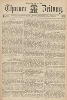 Thorner Zeitung. 1869, Nro. 139 (17 Juni)