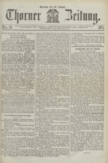 Thorner Zeitung. 1871, Nro. 19 (22 Januar)