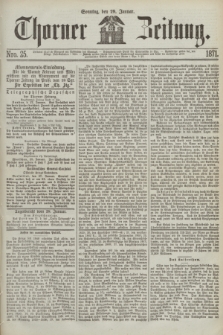 Thorner Zeitung. 1871, Nro. 25 (29 Januar)