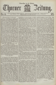 Thorner Zeitung. 1871, Nro. 41 (16 Februar)