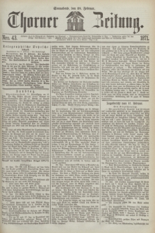 Thorner Zeitung. 1871, Nro. 43 (18 Februar)