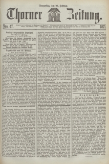Thorner Zeitung. 1871, Nro. 47 (23 Februar)